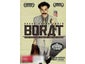 Borat: Cultural Learnings of America for Make Benefit Glorious Nation of Kazakhstan Borat: Cultural Learnings of America for Make Benefit Glorious Nation of Kazakhstan