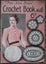 VINTAGE New Idea CROCHET DOILY MOTIF PATTERN BOOK No 6 Carousel 1