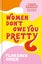 Women Don't Owe You Pretty by Florence Given - Hardcover Carousel 1