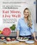 Eat More, Live Well by Dr Megan Rossi - Paperback Carousel 1