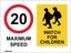 780 EMMJAY- Max Speed 20 Watch for Children Sign 300 x 400mm Carousel 1