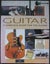 GUITAR COMPLETE GUIDE BOOK Instruction Maintenance Playing Styles Manual Carousel 1