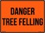 Tree Felling logging operations tree trimming Sign 450 x600mm EM1002 Carousel 1
