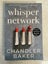 Whisper Network By Chandler Baker Carousel 1