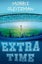 Extra Time by Morris Gleitzman - Paperback Carousel 1