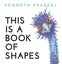 This Is a Book of Shapes by Kenneth Kraegel - Board Book Carousel 1