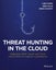 Threat Hunting in the Cloud by Abbas Kudrati - Paperback Carousel 1