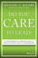 Do You Care to Lead? by Michael G. Rogers - Hardcover Carousel 1