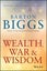 Wealth, War and Wisdom by Barton Biggs - Paperback Carousel 1