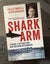 Shark Arm - Phillip Roope & Kevin Meagher Carousel 1