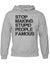 Men's Stop Making Stupid People Famous Hoodie Carousel 1