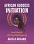 African Goddess Initiation by Abiola Abrams - Paperback Carousel 1