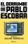 El Derrumbe de Pablo Escobar: Las Actas Secretas de la Persecucin Al Capo Hace 3 Carousel 1