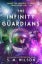S.M. Wilson: The Infinity Guardians (Infinity File Carousel 1