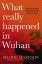 What Really Happened in Wuhan: A Virus Like No Oth Carousel 1