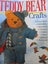 KNIT~Family Circle "Teddy Bear Crafts Book"~All things Teddy! ~96 Pages Carousel 13
