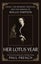 Her Lotus Year by Paul French - Hardcover Carousel 1