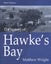 The History of Hawke's Bay by Matthew Wright 3rd Edition Carousel 1