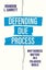 Defending Due Process by Brandon L. Garrett - Hardcover Carousel 1
