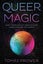 Queer Magic by Tomas Prower - Paperback Carousel 1