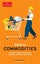 The Economist Guide to Commodities 2nd edition by Caroline Bain - Paperback Carousel 1