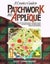 A Creative Guide to Patchwork & Appliquv(C) by Lesley Turpin-Delport Carousel 1
