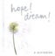 Hope! Dream! by Helen Exley, Joanna Kidney Carousel 1