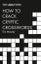 The Times How to Crack Cryptic Crosswords (The Tim Carousel 1
