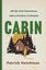 Cabin by Patrick Hutchison - Hardcover Carousel 1