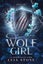 Wolf Girl Wolf Girl By Leia Stone (ISBN 9781464225949) Carousel 1