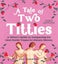 Tale of Two Titties Tale of Two Titties By Meg Vondriska (ISBN 9781728295091) Carousel 1