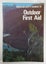 Mountain Safety Manual 14 - Outdoor First Aid - PB - Excellent Carousel 1