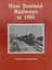 NEW ZEALAND RAILWAYS to 1900 by Charles Rous-Marten 1985 Carousel 1