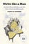 Write like a Man by Ronnie Grinberg - Hardcover Carousel 1