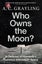 Who Owns the Moon? by A.C. Grayling - Paperback Carousel 1