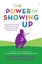 The Power of Showing Up by Tina Payne Bryson - Paperback Carousel 1