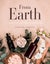 From Earth by Charlotte Rasmussen - Hardcover Carousel 1