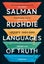 Languages of Truth by Salman Rushdie - Paperback Carousel 1
