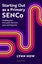 Starting Out as a Primary SENCo by Lynn How - Paperback Carousel 1