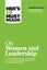 HBR's 10 Must Reads on Women and Leadership (with bonus article 'Sheryl Sandberg Carousel 1