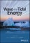 Wave and Tidal Energy by Deborah Greaves - Hardcover Carousel 1