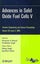 Advances in Solid Oxide Fuel Cells V, Volume 30, Issue 4 by Narottam P. Bansal - Carousel 1
