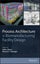Process Architecture in Biomanufacturing Facility Design by Jeffery Odum - Hardc Carousel 1