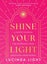 Shine Your Light by Lucinda Light - Paperback Carousel 1