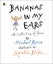 Bananas in My Ears by Michael Rosen - Paperback Carousel 1