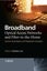 Broadband Optical Access Networks and Fiber-to-the-Home by Chinlon Lin - Hardcov Carousel 1