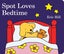 Spot Loves Bedtime by Eric Hill - Board Book Carousel 1