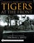 Germany's Tiger Tanks Series Tigers at the Front by Thomas L. Jentz - Hardcover Carousel 1