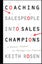 Coaching Salespeople into Sales Champions Carousel 1