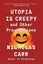 Utopia Is Creepy Carousel 1